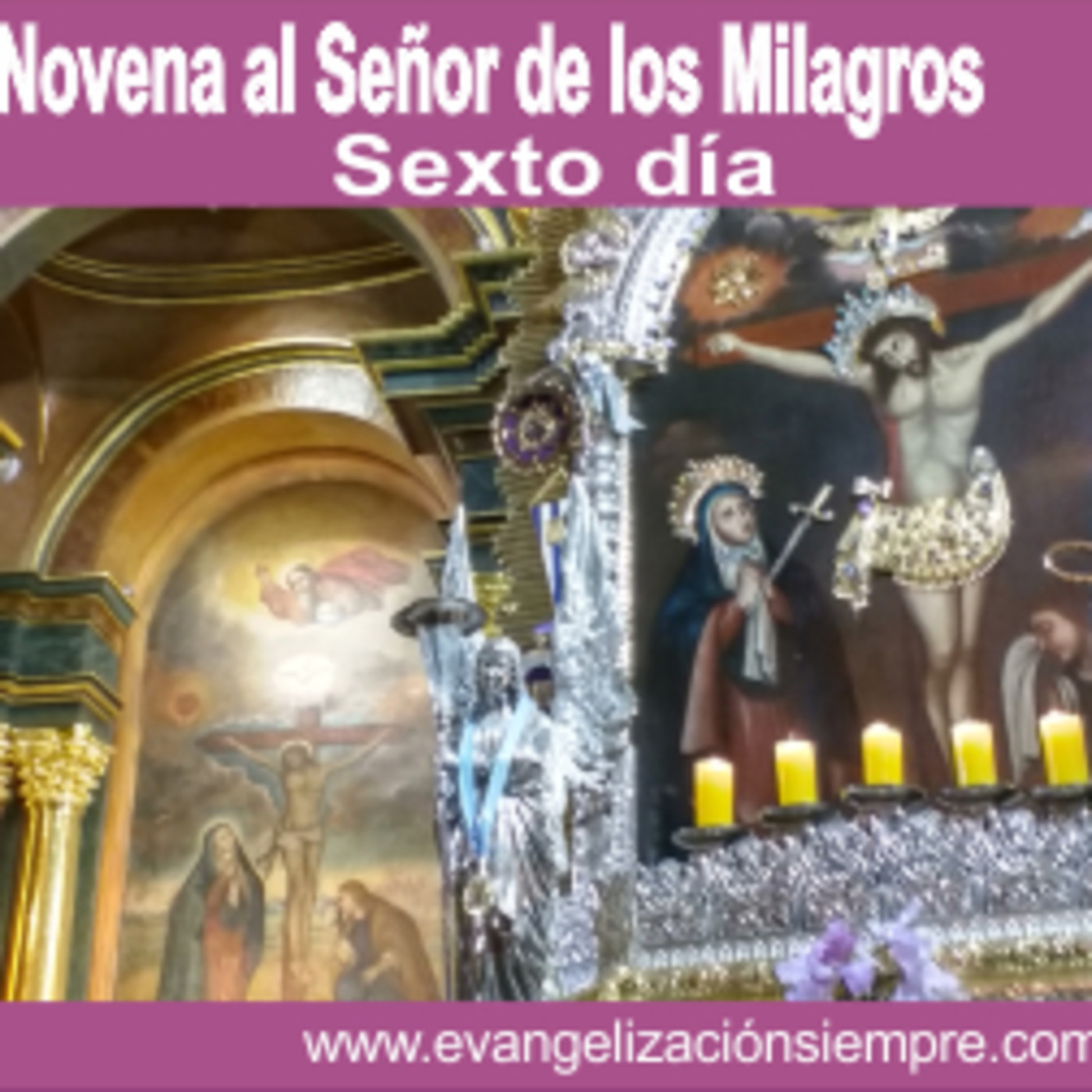 PRIMERA NOVENA AL SEÑOR DE LOS MILAGROS
