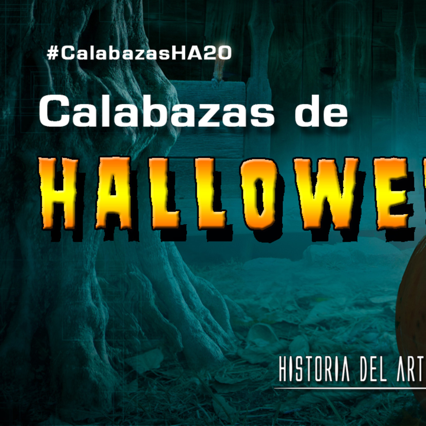HA20 | Calabazas de Halloween episode artwork