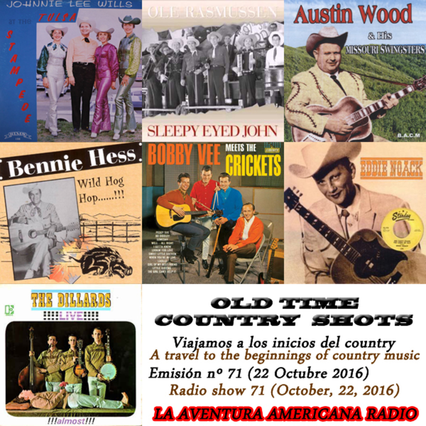71- Old Time Country Shots (22 Octubre 2016)