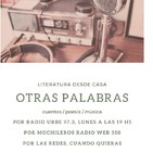Otras Palabras - Literatura desde casa - Episodio 56