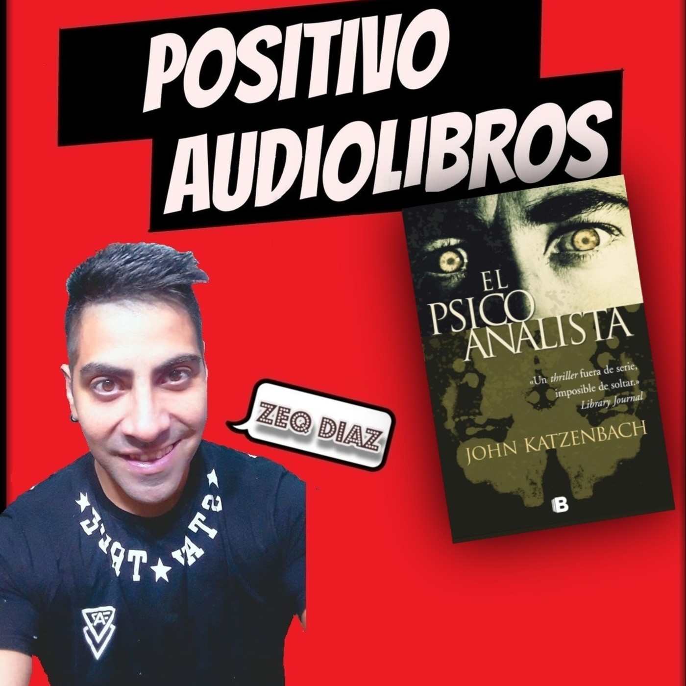 EL PSICOANALISTA POSITIVO AUDIOLIBROS