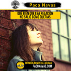 QUÉ BIEN que esa RELACIÓN no salió como QUERÍAS