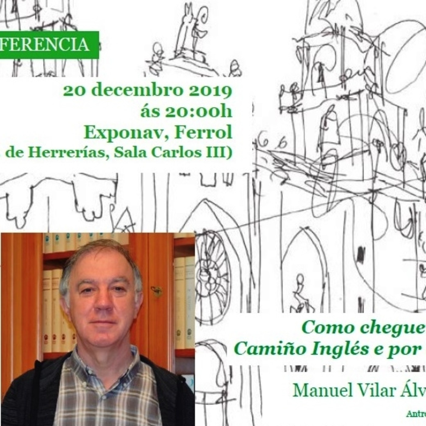 Manuel Vilar: "As rutas do Camiño agochan un patrimonio ata agora descoñecido" episode artwork