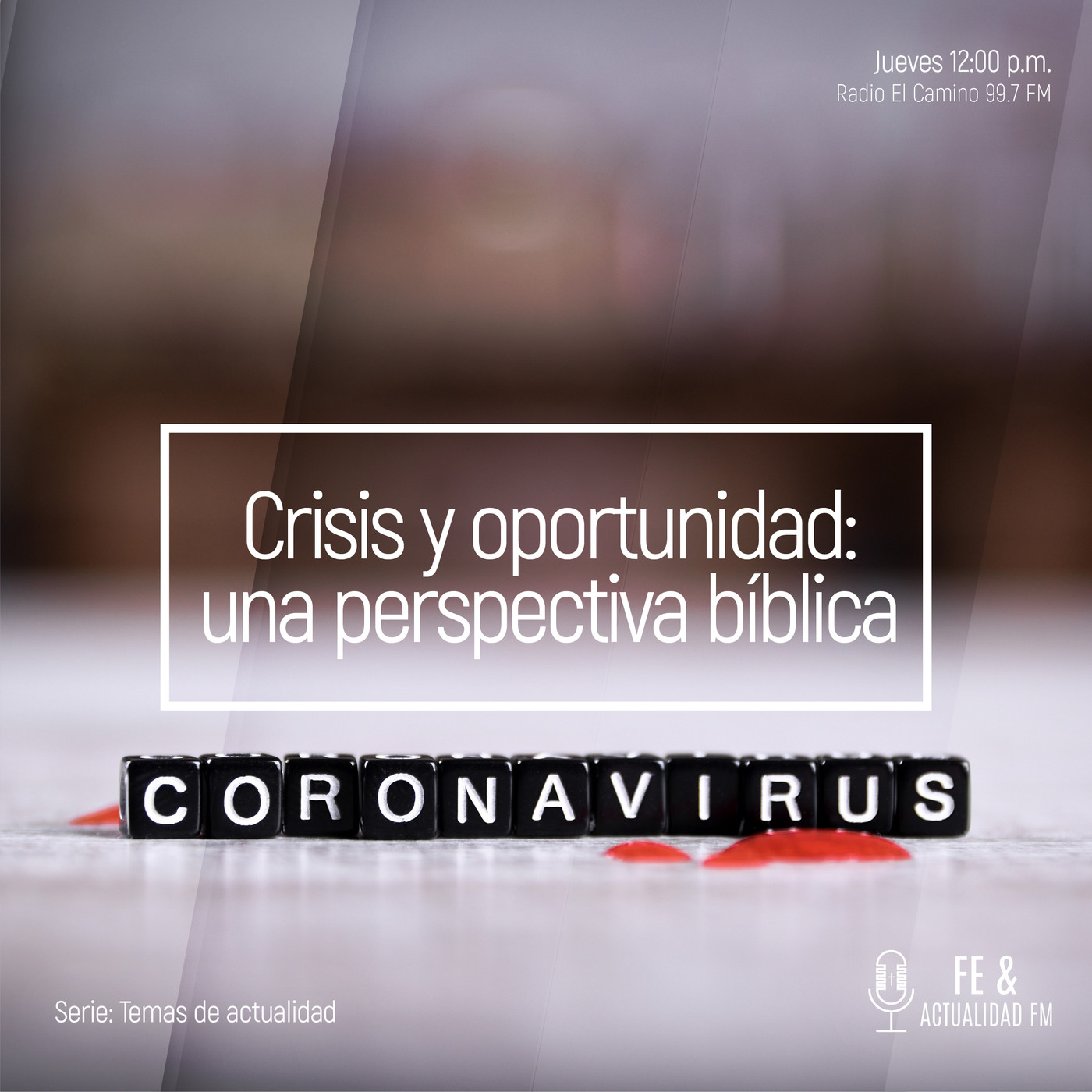 Crisis y oportunidad: una perspectiva bíblica
