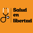 Salud en Libertad 30 (30/05/2017)