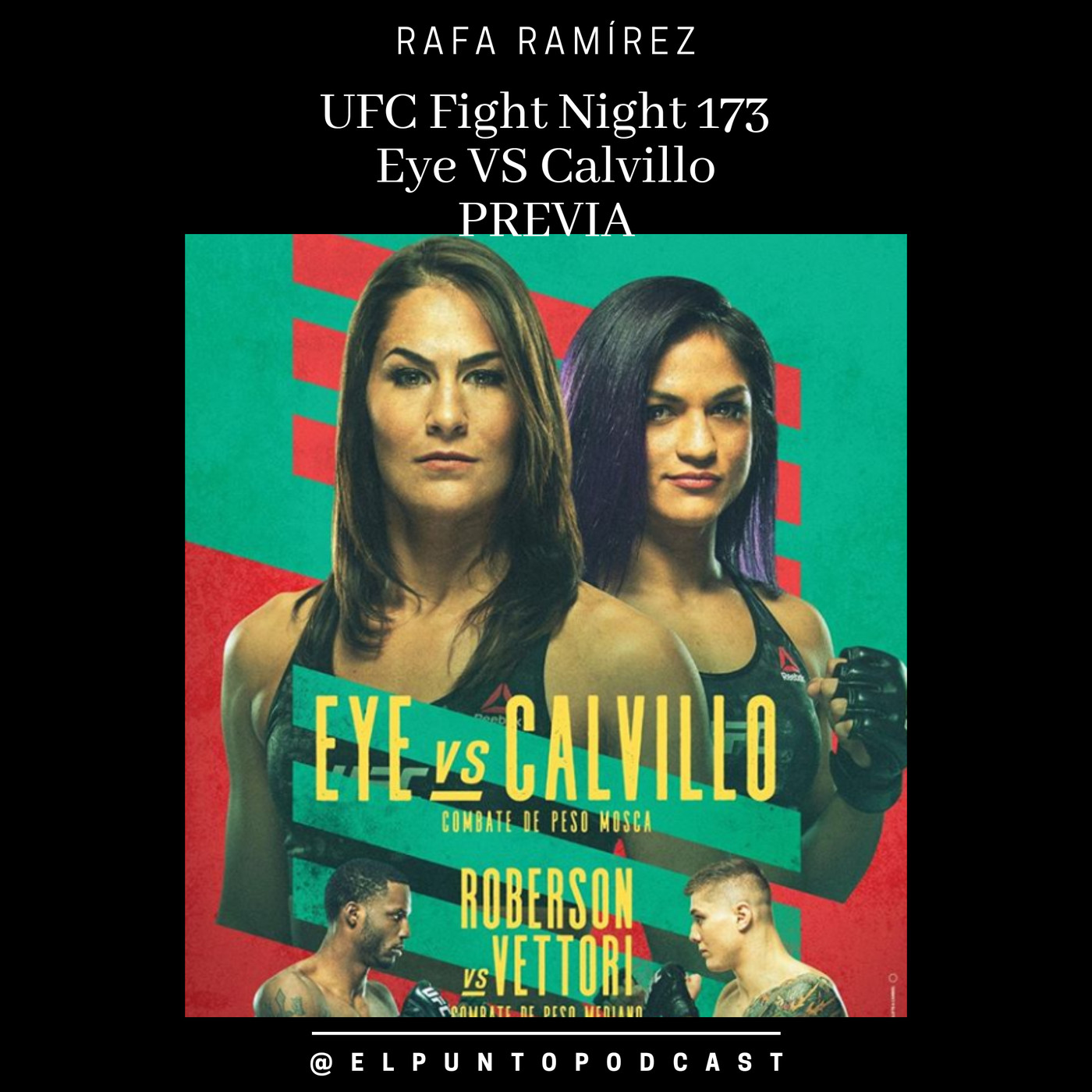UFC Fight Night 173 Eye vs Calvillo PREVIA episode artwork