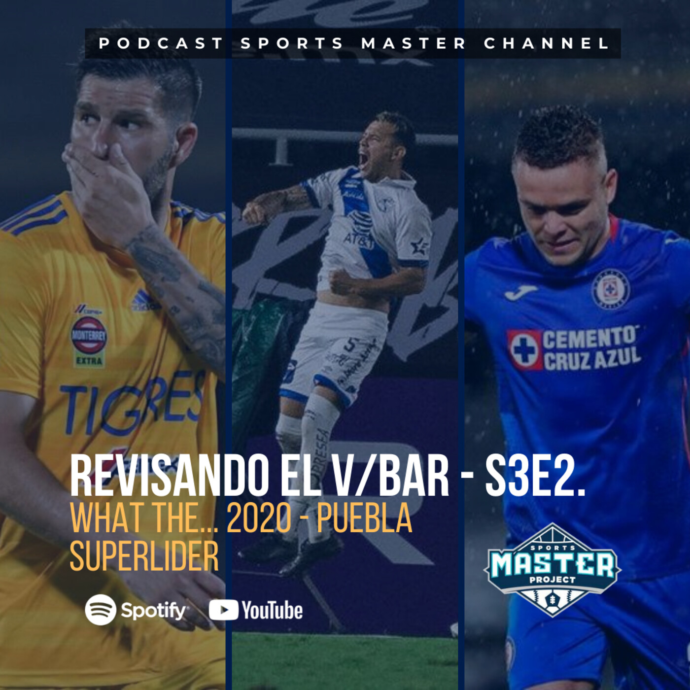Revisando el VBar - S3E2 - What the... 2020, Puebla superlíder episode artwork