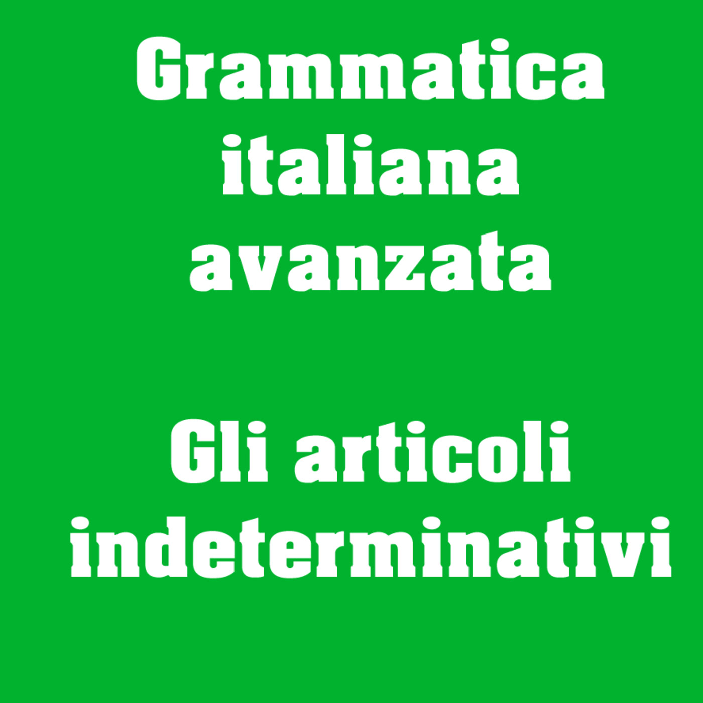Grammatica italiana avanzata