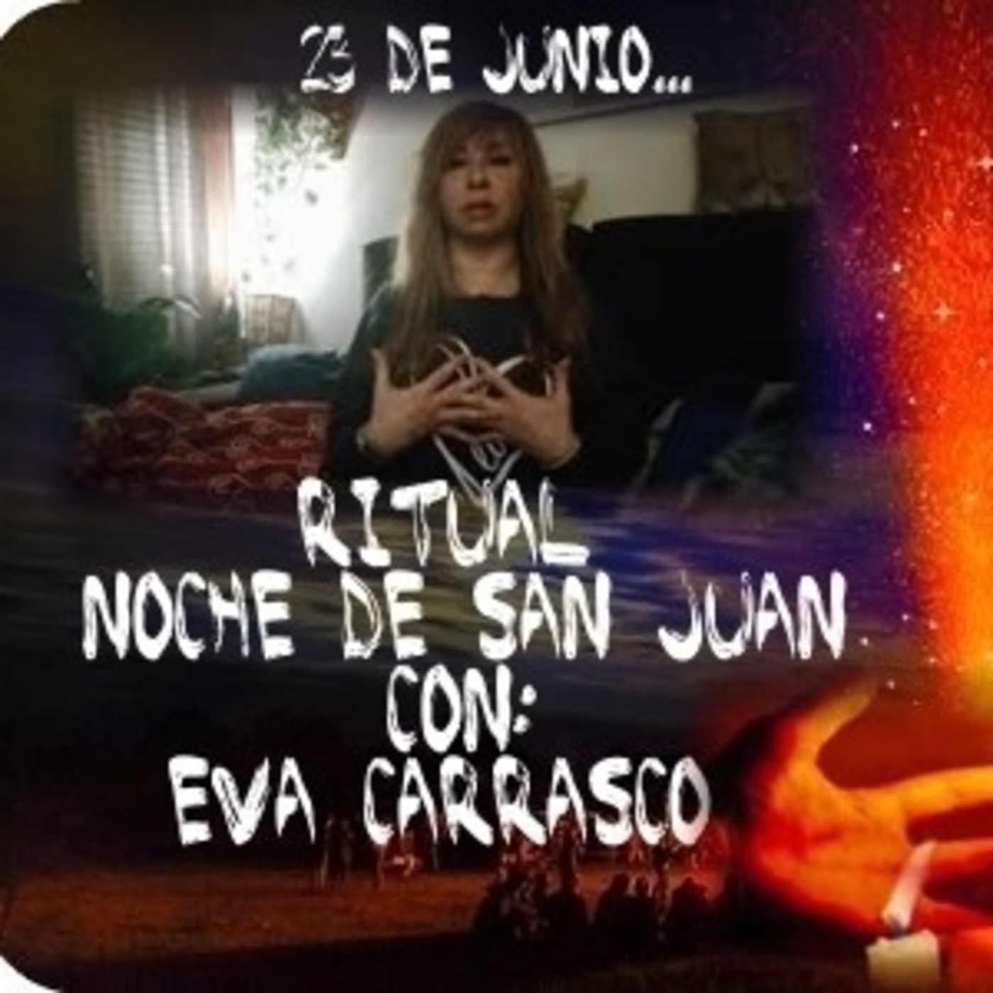 Ritual Noche De San Juan (Con Eva Carrasco) episode artwork