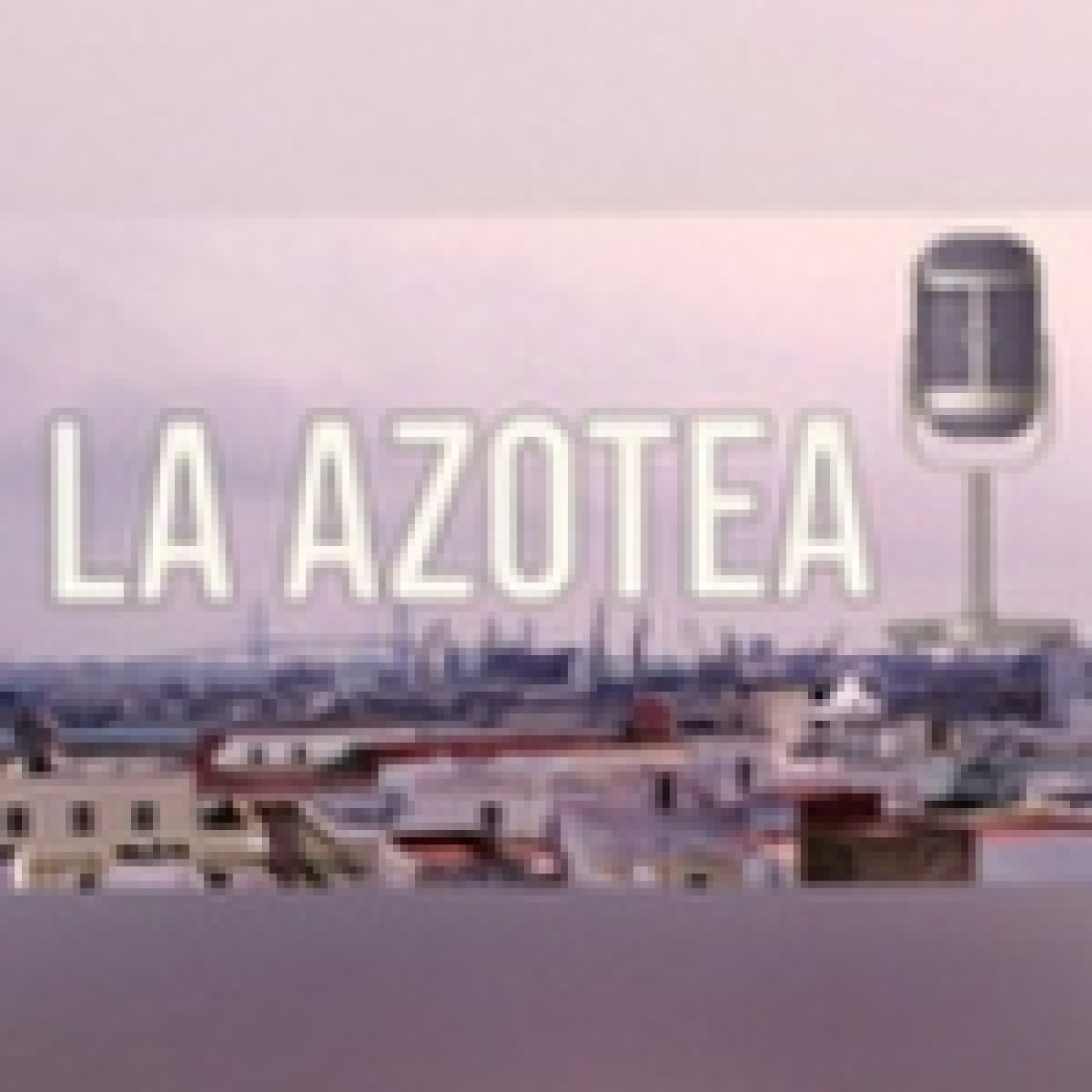 LA AZOTEA