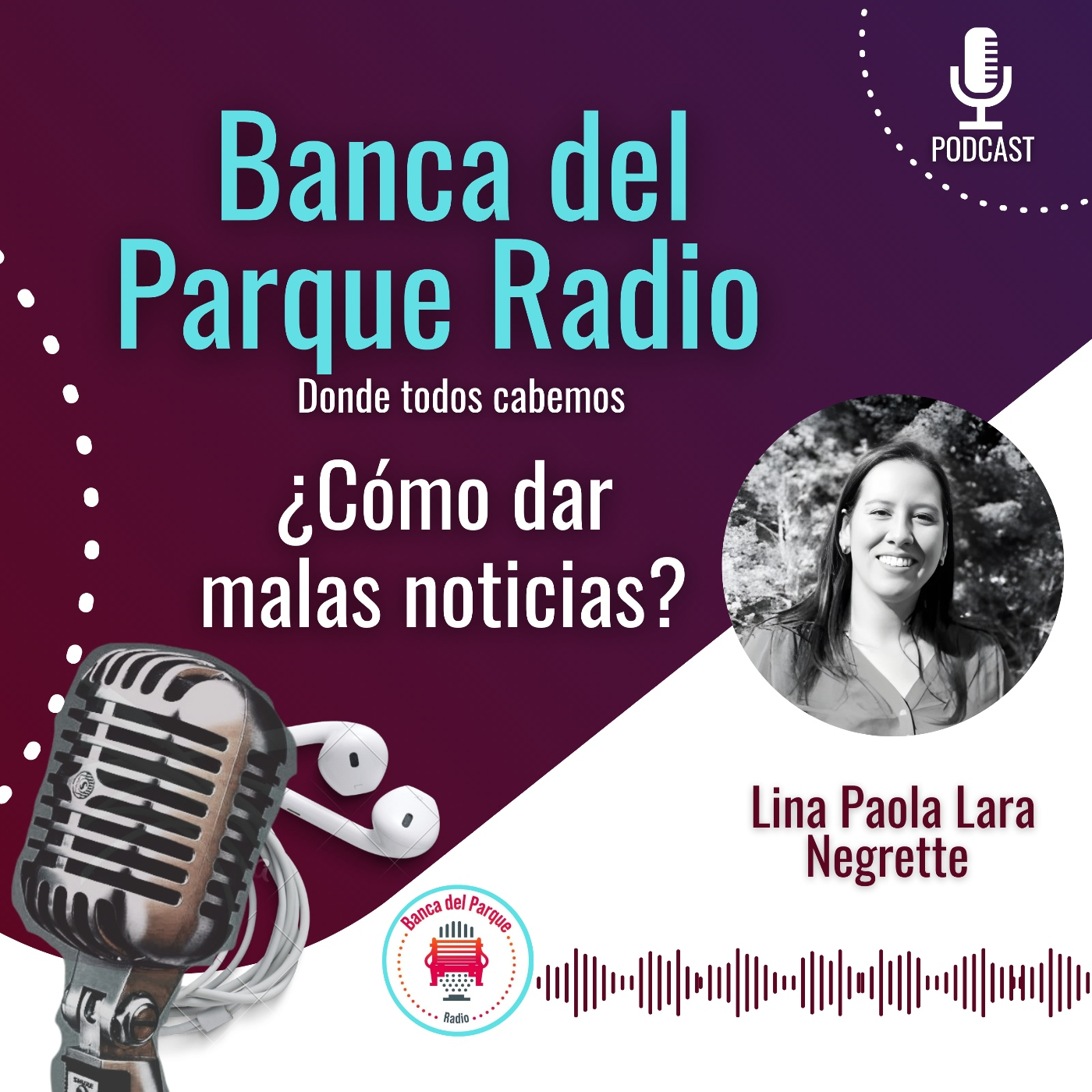 Podcast Banca del Parque Radio
