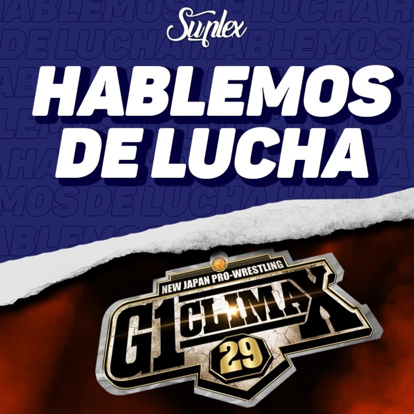 Hablemos de Lucha Edición G1 Climax #3 episode artwork