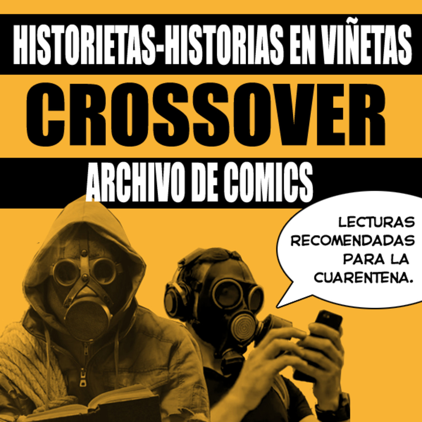 HISTORIETAS. HISTORIAS EN VIÑETAS+ARCHIVO DE COMICS ESPECIAL episode artwork