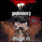 Nautilus 79: Prequelle, Muertes Felinas & Wolfenstein 2