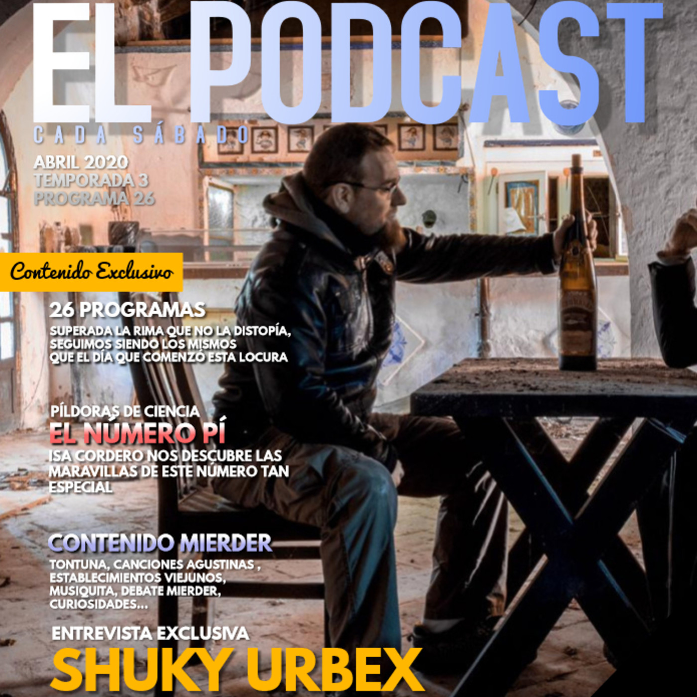 Acero y Vida.3x26.Shuky Urbex. El número PÍ. episode artwork