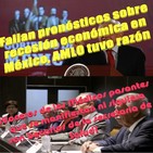 #OpiniónEnSerio: ¡Analistas y especialistas económicos fallaron, AMLO tuvo razón !. #GerardoHuVaOpina
