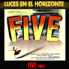 FIVE (1951) - Luces en el Horizonte