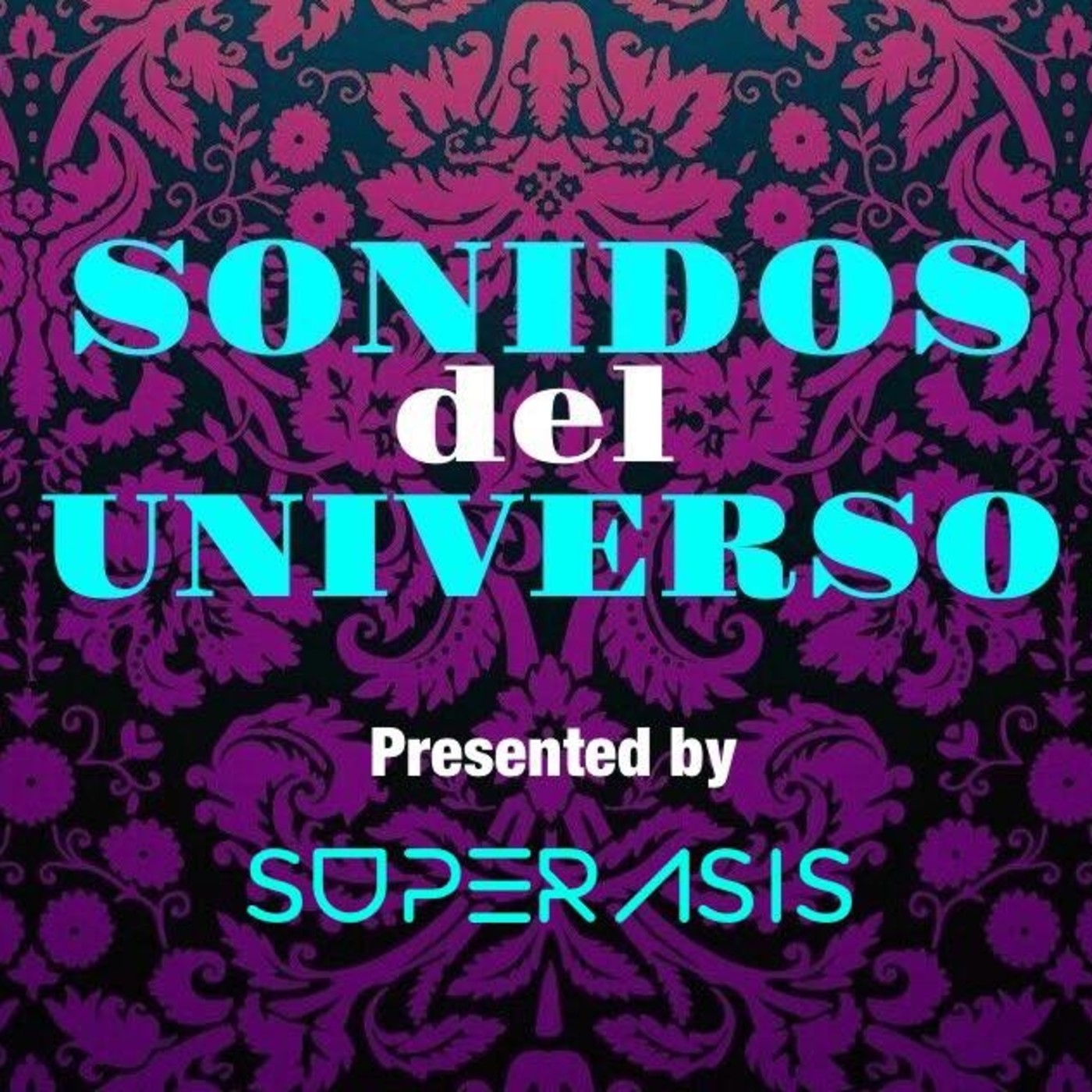 223.Sonidos Del Universo by SUPERASIS.20.01.2017 episode artwork