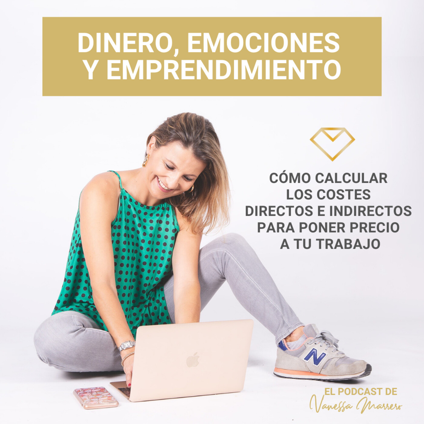 Rentabilidad Expansiva, el Podcast.Vanessa Marrero