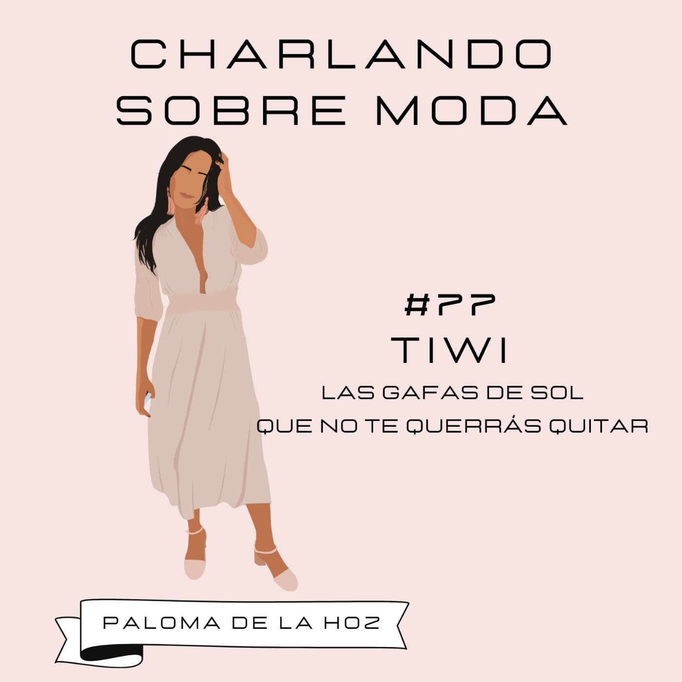 Charlando sobre moda