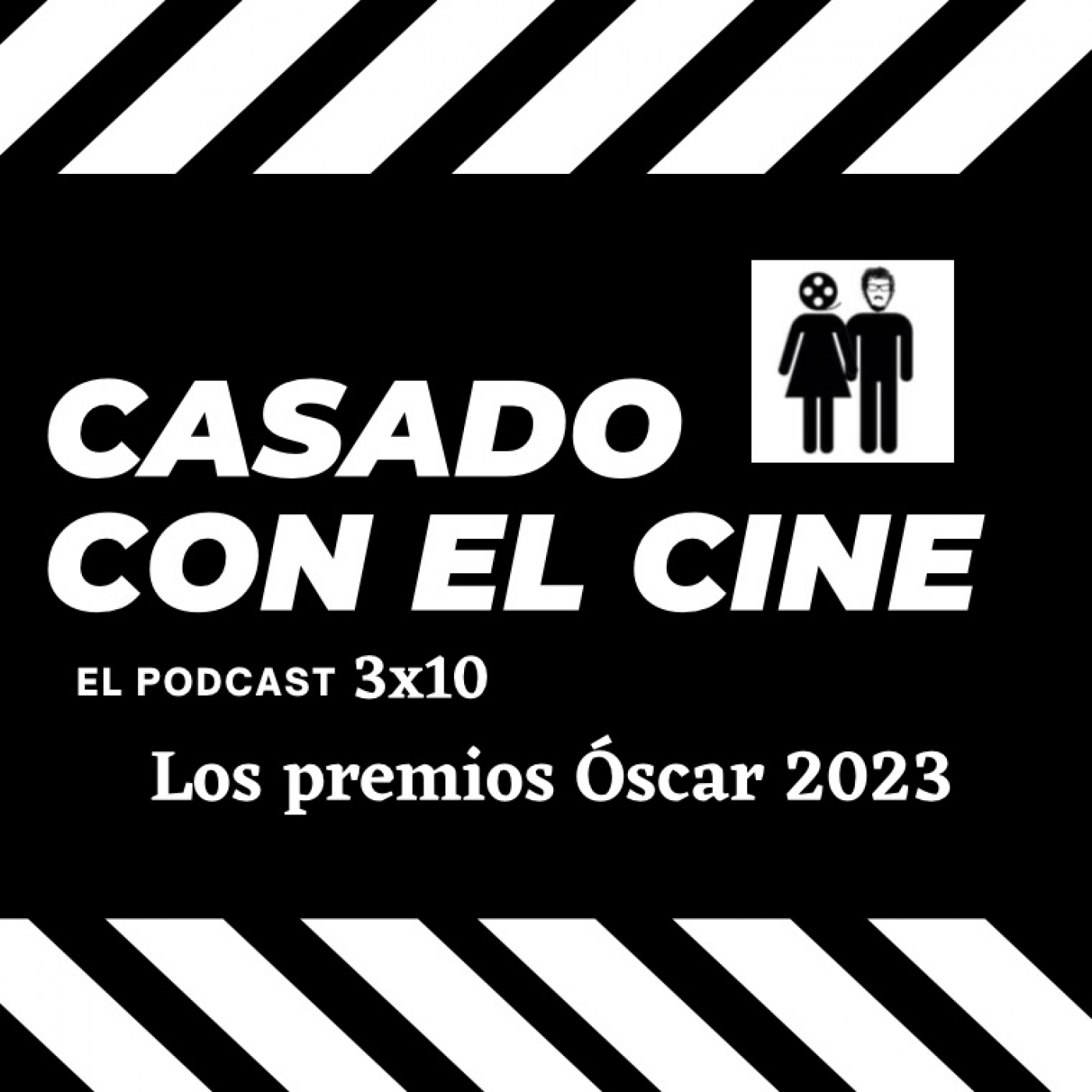 Casado Con El Cine 3x10. Los premios Óscar 2023 episode artwork