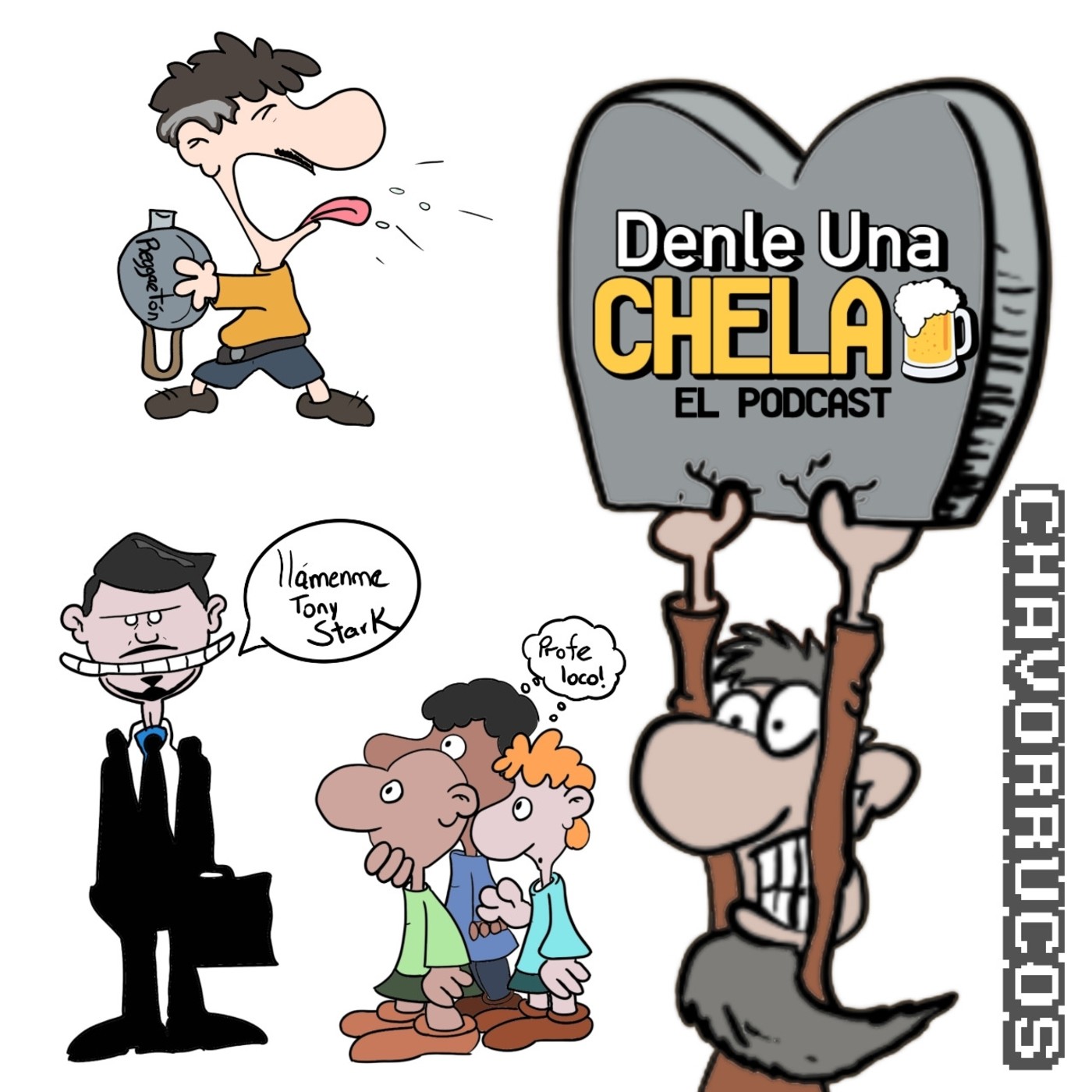 Denle una Chela