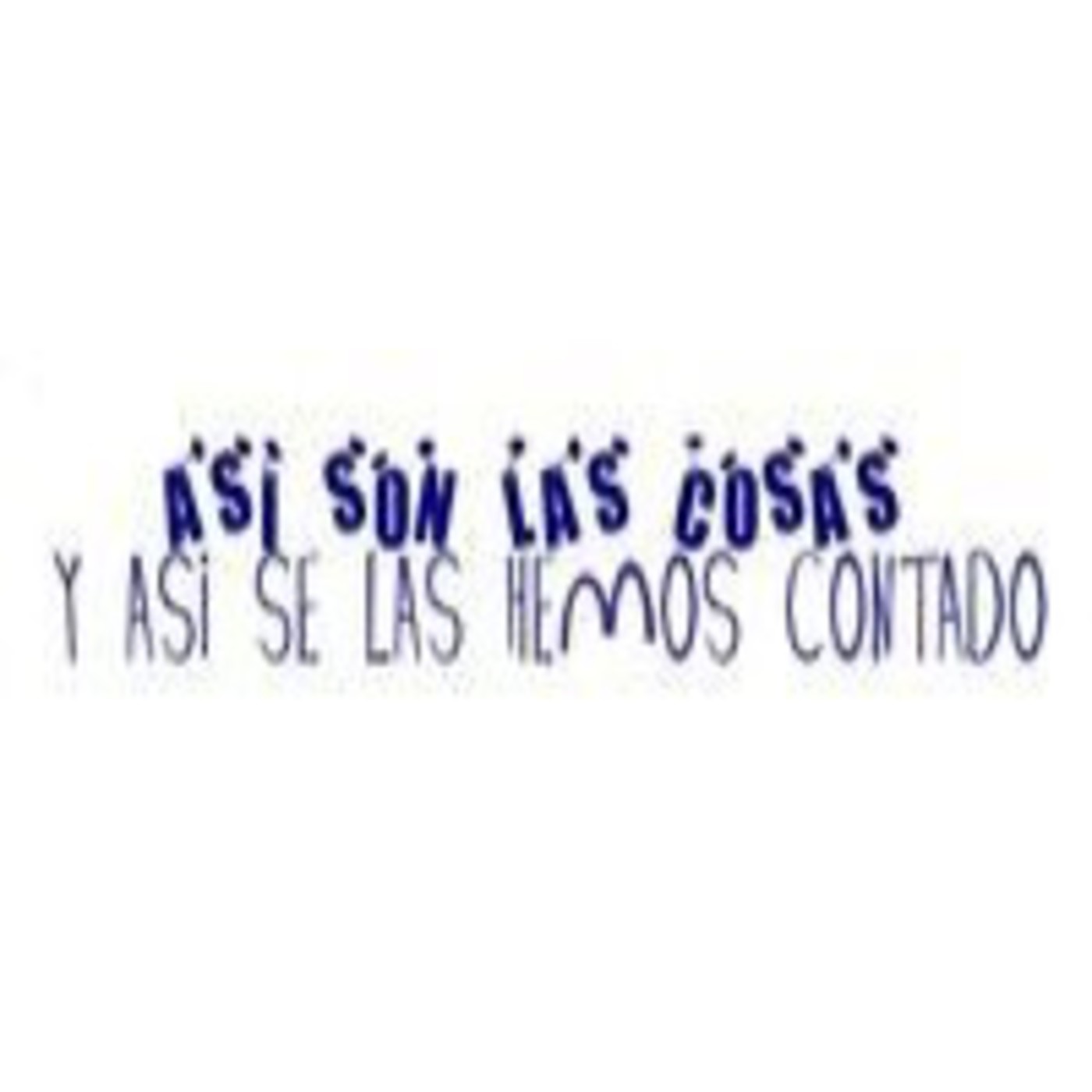 Asi son las cosas y así se las hemos contado (17-08-12) episode artwork