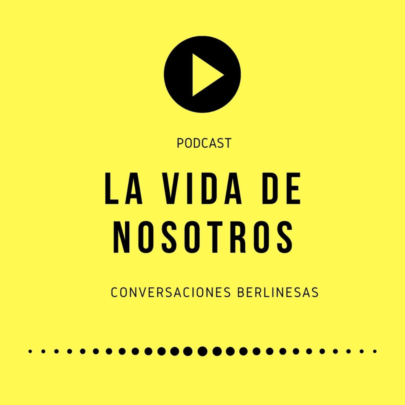 La Vida de Nosotros