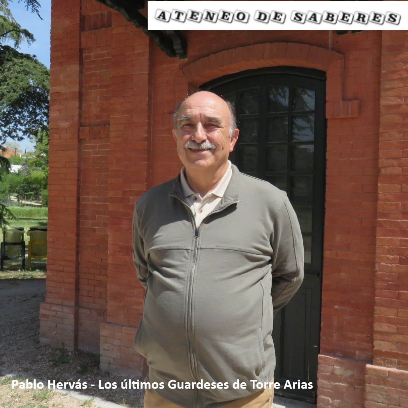 Pablo Hervás – Los últimos Guardeses de Torre Arias