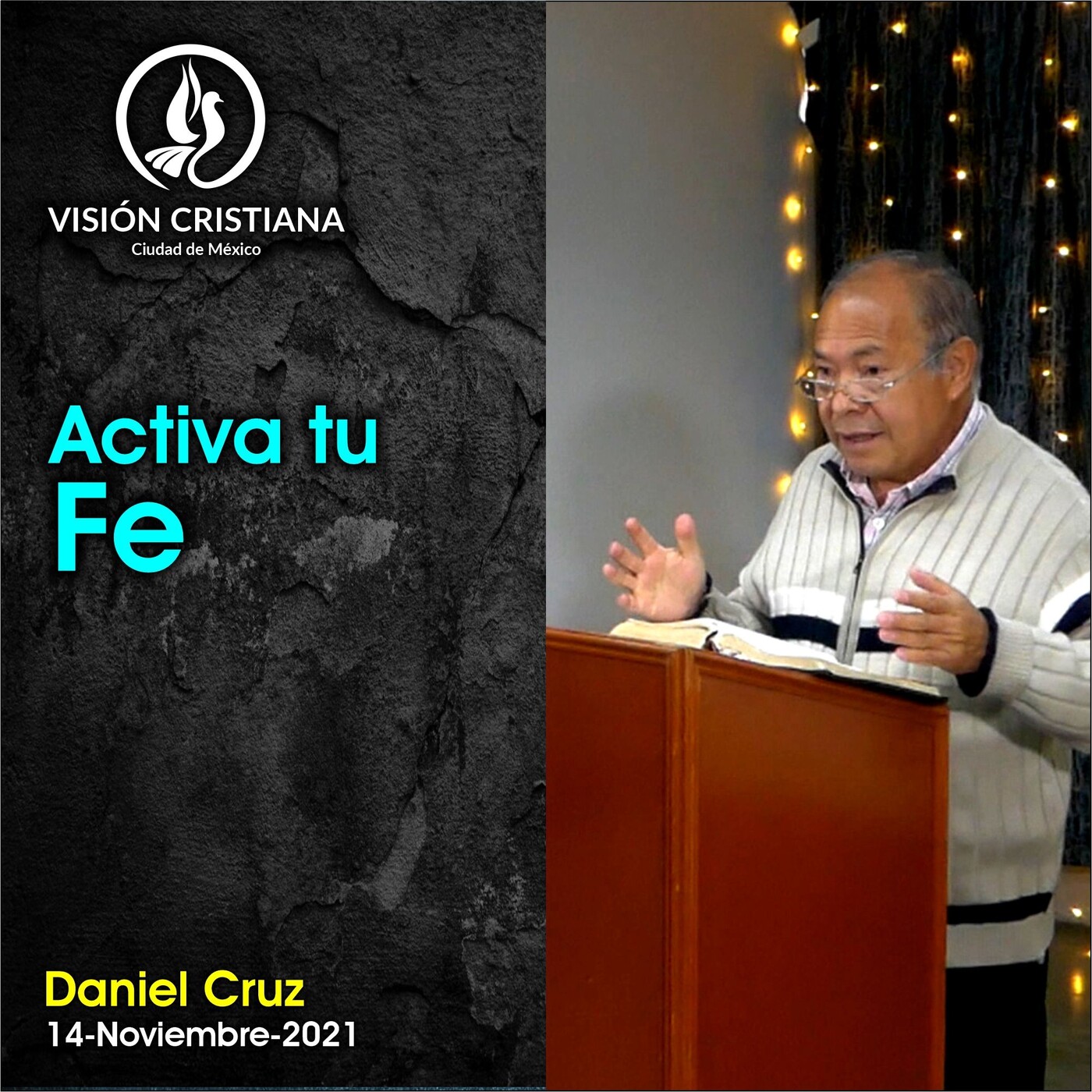 Vision Cristiana CDMX - Predicaciones - Domingos