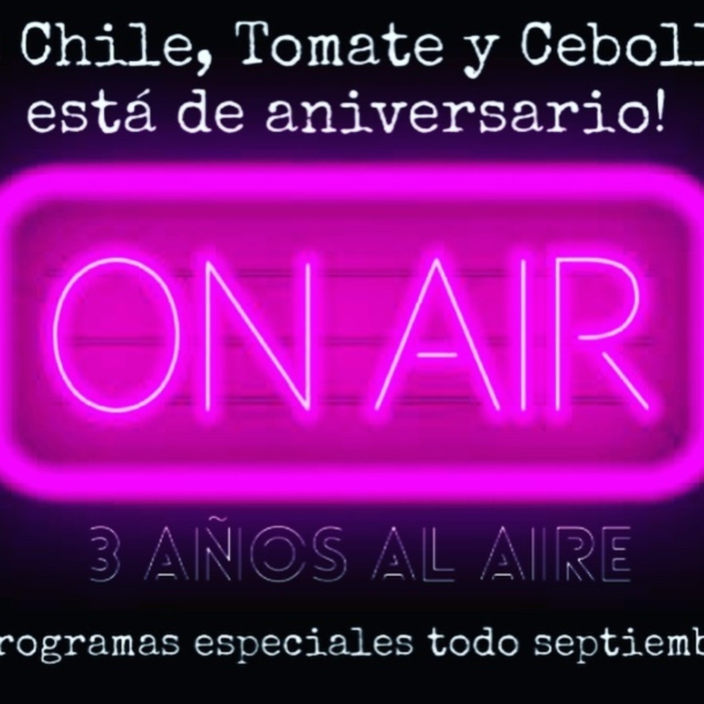De Chile, Tomate y Cebolla