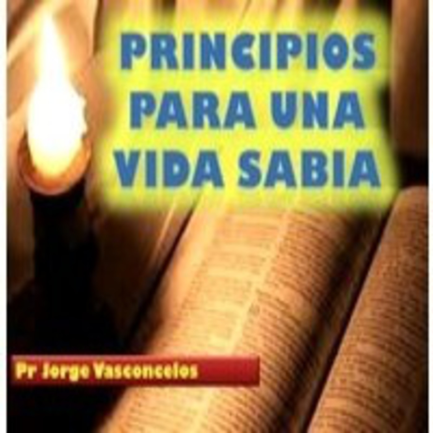 PRINCIPIOS DE SABIDURÍA 2 episode artwork