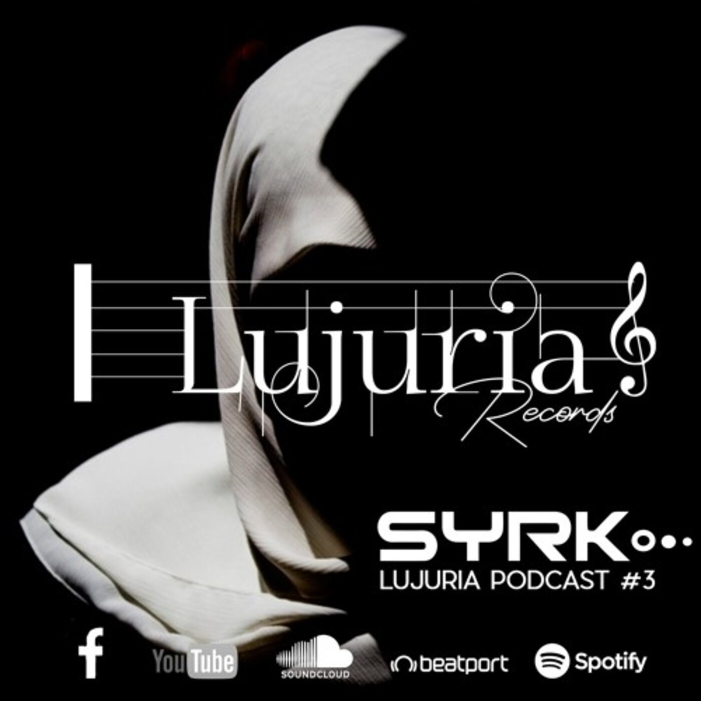 Syrk - Podcast  Best Melodic Techno Lujuria Sessio