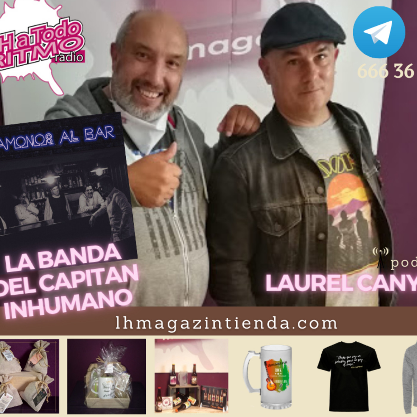 LH a Todo Ritmo - Grandes amigos en el programa Laurel Canyon y La Banda Del Capitán Inhumano episode artwork