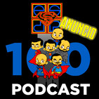 Anuncio del podcast 100 del 10th aniversario