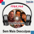 Sem Mais Desculpas - Terry McEwen, Tim e Connie Foley