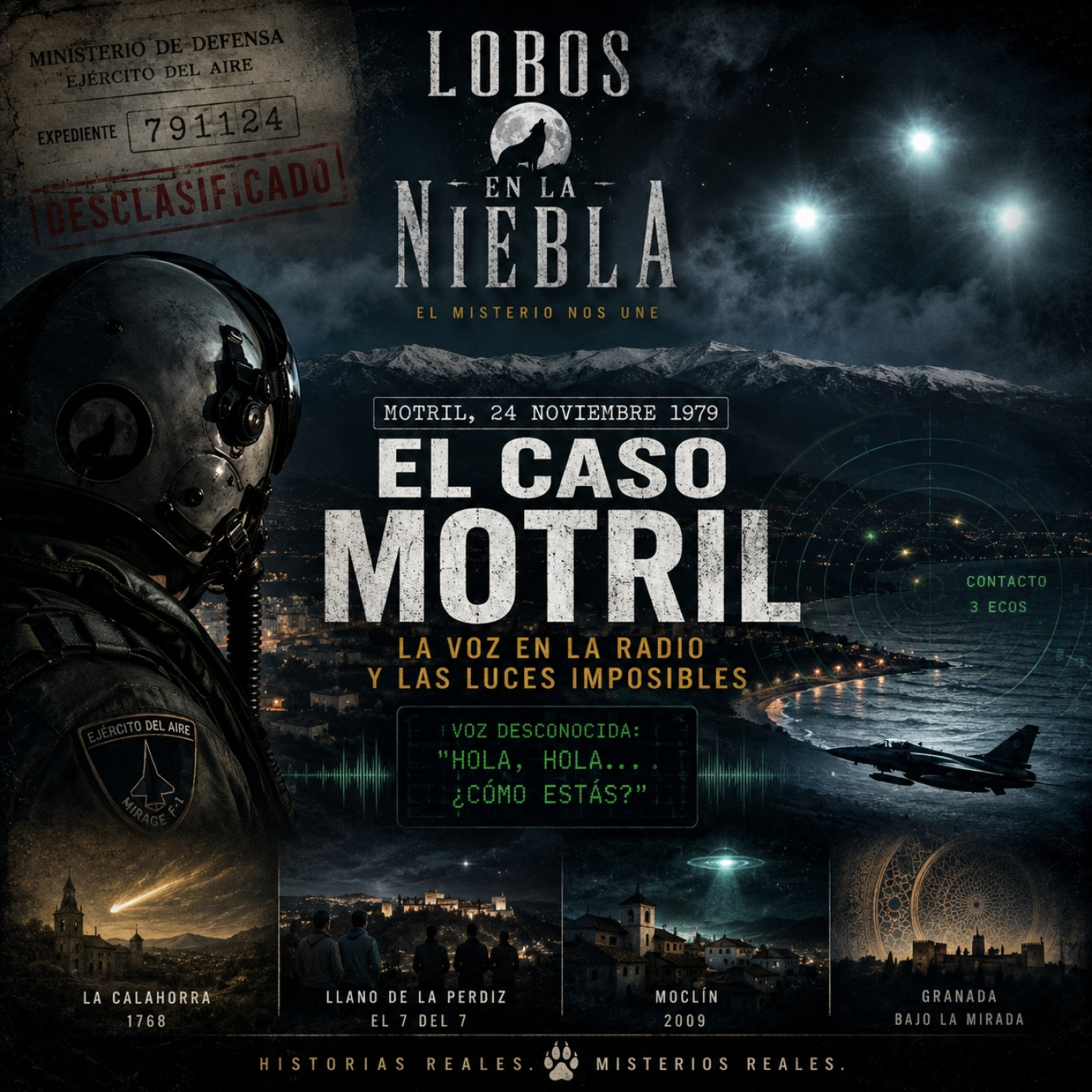 El último aullido: Avistamientos en vuelo "El incidente Motril" - Episodio exclusivo para mecenas episode artwork