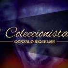 El coleccionista, de Gonzalo Riquelme Jeria (narrado por El abuelo Kraken)