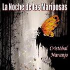 La Noche de las Mariposas (11 de Febrero de 2016)