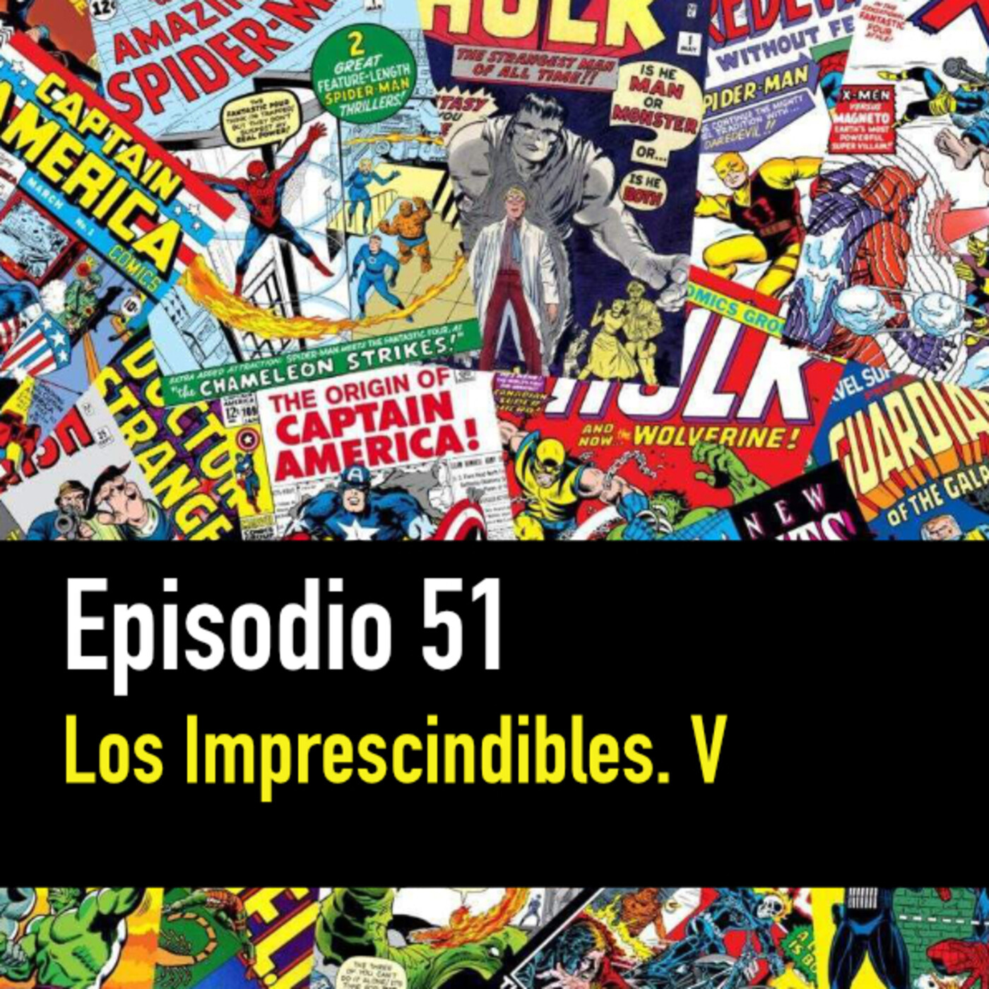 PC #51. Los Cómics Imprescindibles, parte 5 episode artwork
