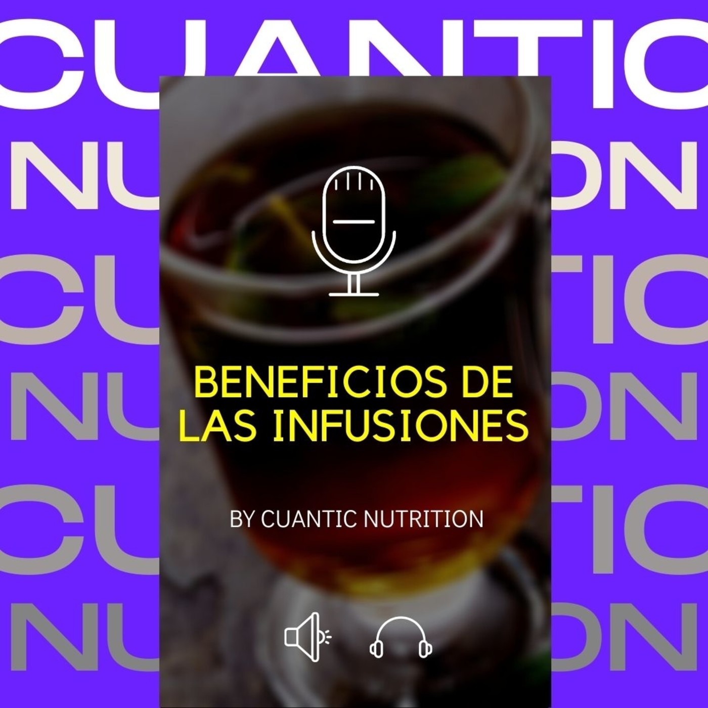 Podcast de Cuantic Nutrition