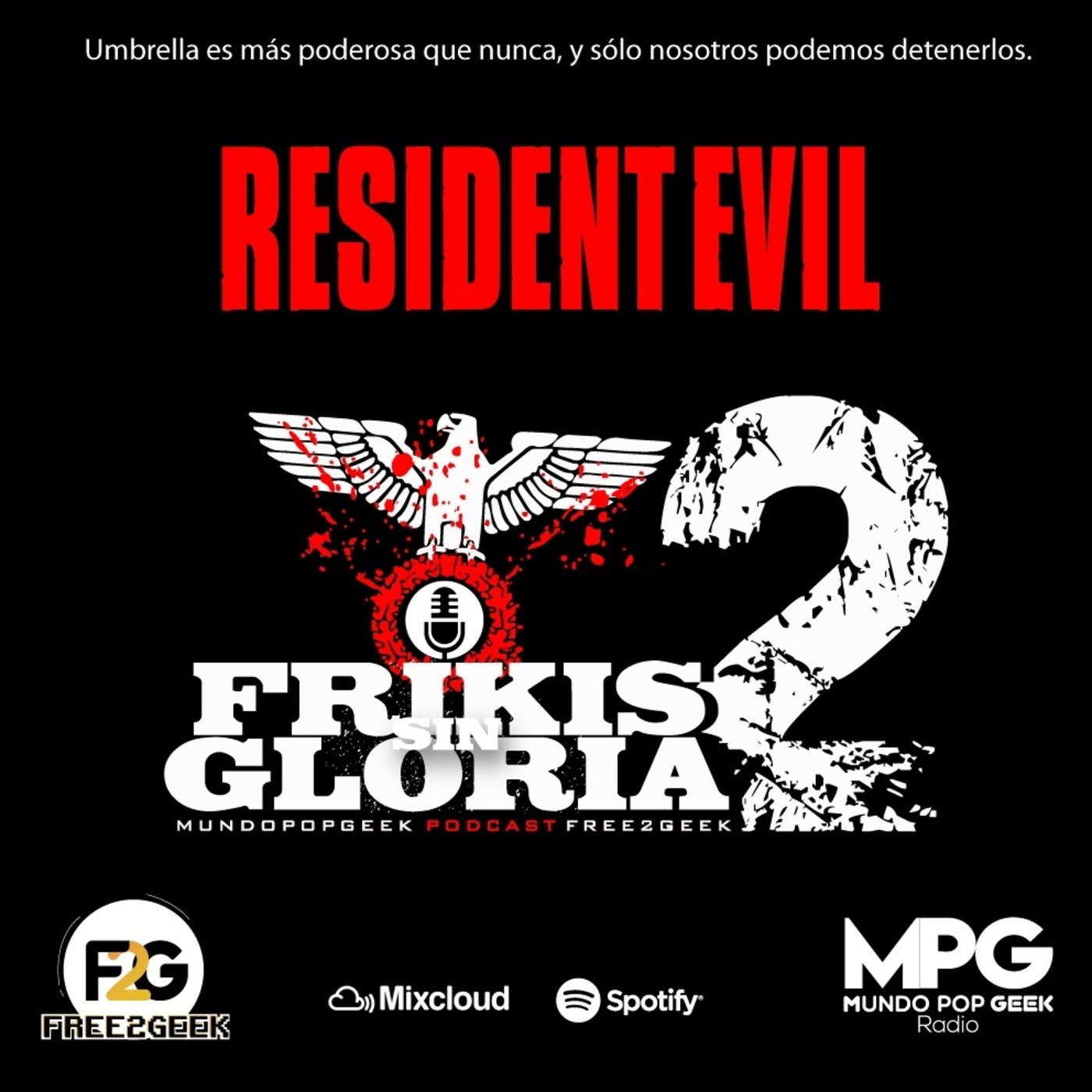 Frikis Sin Gloria