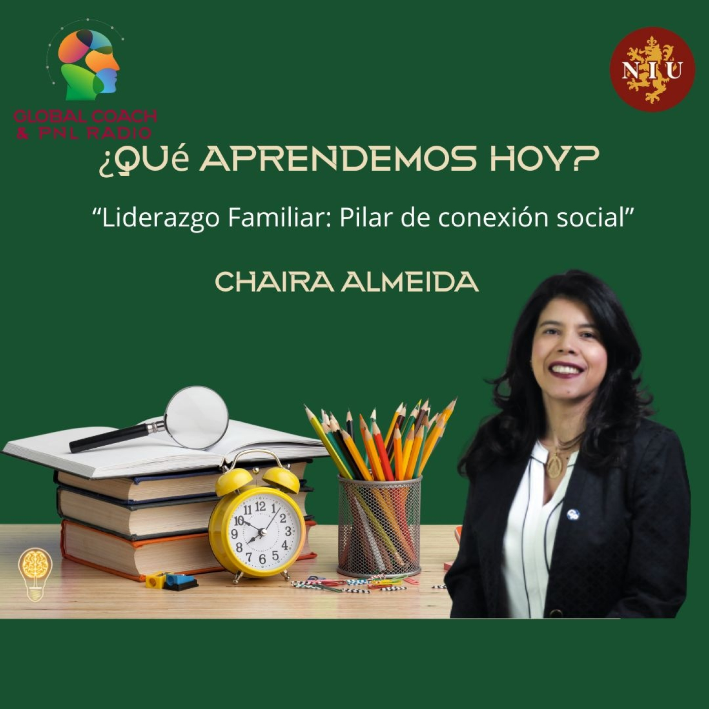 “Liderazgo Familiar: Pilar de conexión social” | Chaira Almeida episode artwork