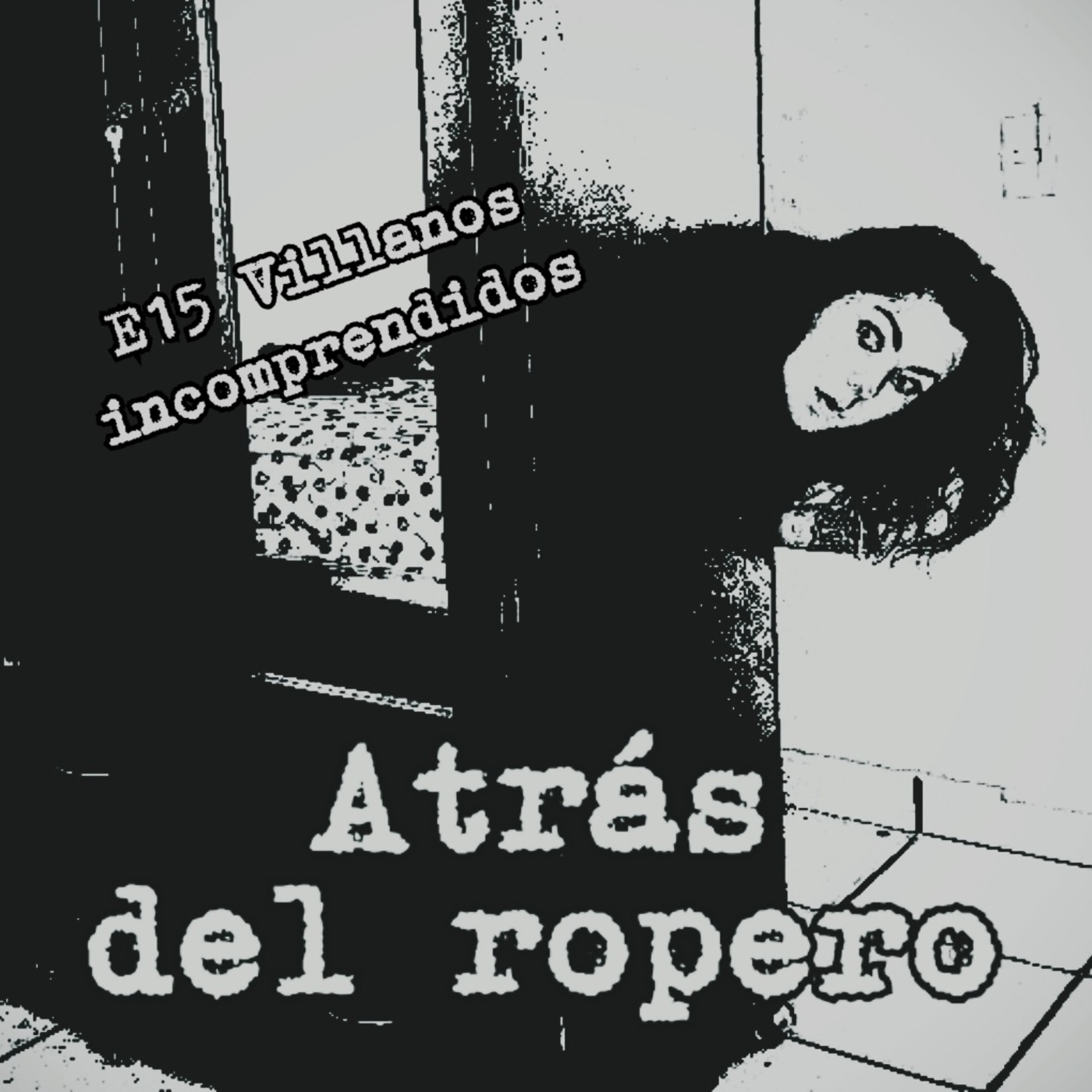 Atrás del ropero