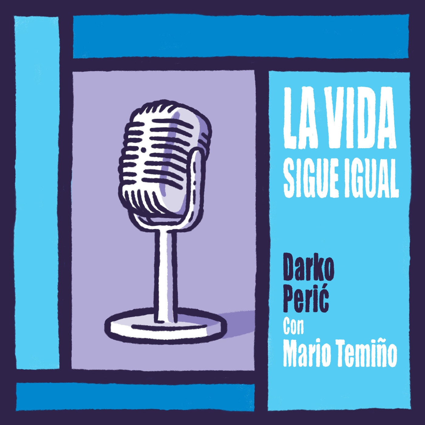 LA VIDA SIGUE IGUAL: con Mario Temiño