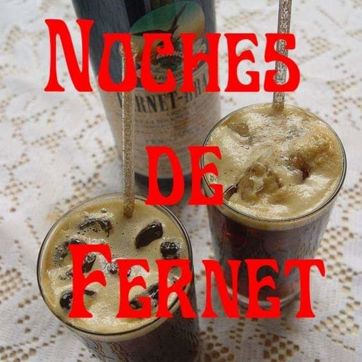 Noches de Fernet