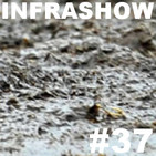 Infrashow #37