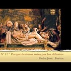 Sermón 17: Porque decimos misa por los difuntos - P. Fortea - Meditaciones Para Rezar