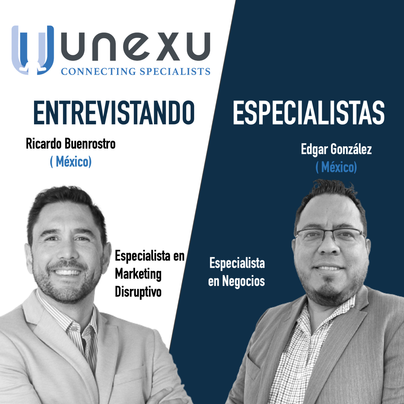 UNEXU : Marketing Disruptivo, Podcast con Ricardo Buenrostro episode artwork