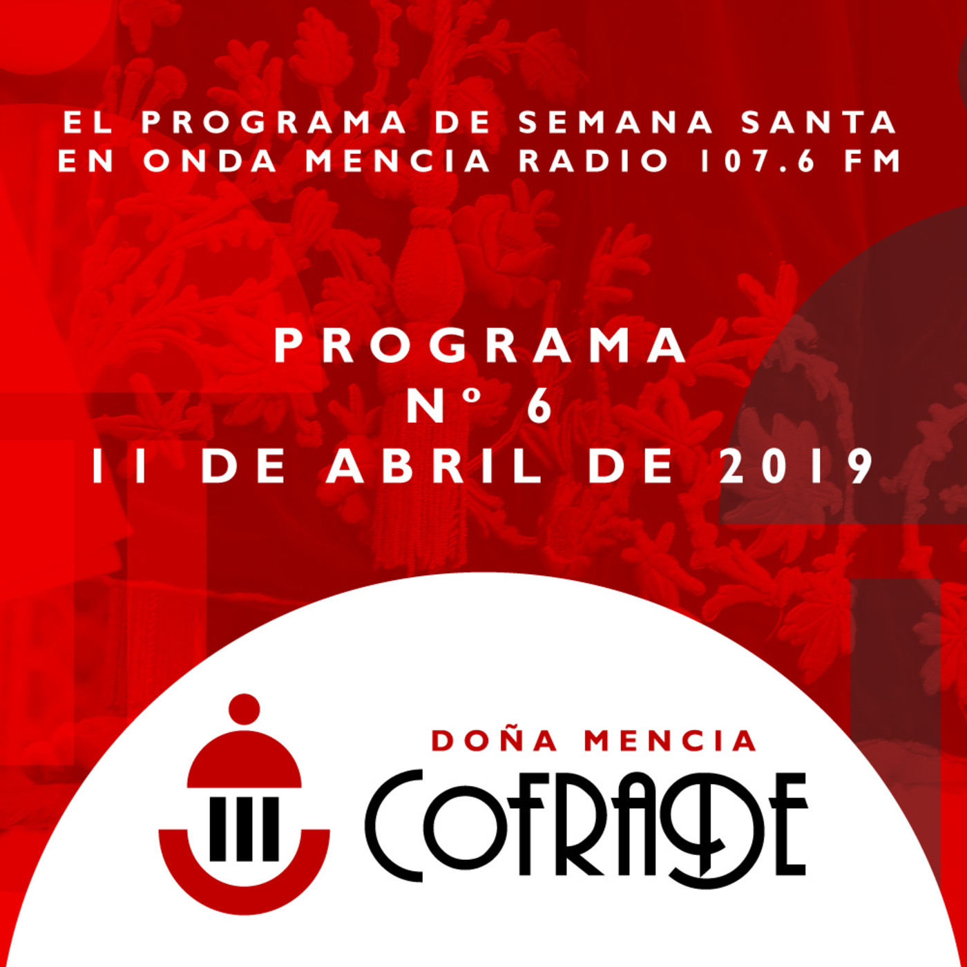 Podcast Doña Mencía Cofrade